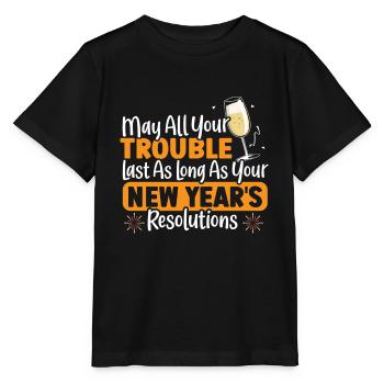 Que tous vos ennuis durent les résolutions du Nouvel An - T-shirt bio MINI CREATOR Stanley/Stella Enfant - noir - Devant - Mikhail (115cm)