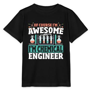 I'm Chemical Engineer Chemical Engineering Chemist - Stanley/Stella MINI CREATOR Kids’ T-Shirt - black - Front - Mikhail (115cm)
