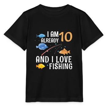 I Am Already 10 And I Love Fishing 10 ans 10e - T-shirt bio MINI CREATOR Stanley/Stella Enfant - noir - Devant - Mikhail (115cm)