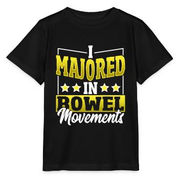I Majored In Bowel Movements Gastroenterology - Stanley/Stella MINI CREATOR Kids’ T-Shirt - black - Front - Mikhail (115cm)