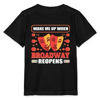 Réveille-moi quand Broadway rouvre - T-shirt bio MINI CREATOR Stanley/Stella Enfant - noir - Devant - Mikhail (115cm)