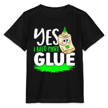 Ja, ich brauche mehr Leim Schleim Diy Flüssigkeit - Stanley/Stella Kinder T-Shirt MINI CREATOR  - Schwarz - Vorne - Mikhail (115cm)