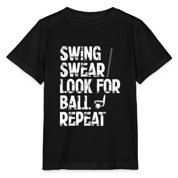 Swing Swear Look For Repeat Funny Golf Golfer - Stanley/Stella MINI CREATOR Kids’ T-Shirt - black - Front - Mikhail (115cm)