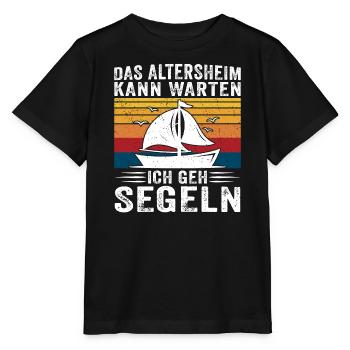 das altersheim kann warten ich geh segeln - Stanley/Stella Kinder T-Shirt MINI CREATOR  - Schwarz - Vorne - Mikhail (115cm)