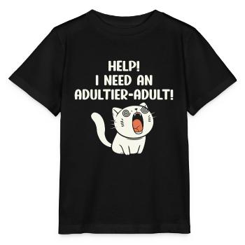 Aide J’ai besoin d’un adulte adulte - T-shirt bio MINI CREATOR Stanley/Stella Enfant - noir - Devant - Mikhail (115cm)