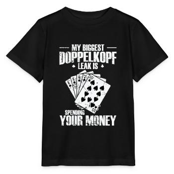 Ma plus grande fuite Doppelkopf est de dépenser votre argent - T-shirt bio MINI CREATOR Stanley/Stella Enfant - noir - Devant - Mikhail (115cm)