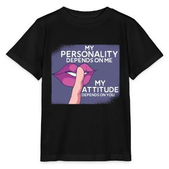 Ma personnalité dépend de mon attitude - T-shirt bio MINI CREATOR Stanley/Stella Enfant - noir - Devant - Mikhail (115cm)