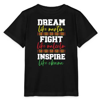 Dream Fight Inspire Black History Month - T-shirt bio MINI CREATOR Stanley/Stella Enfant - noir - Devant - Mikhail (115cm)