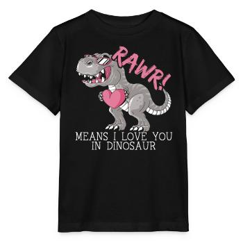 Rawr bedeutet, dass ich dich am Dinosaurier-Valentinstag liebe - Stanley/Stella Kinder T-Shirt MINI CREATOR  - Schwarz - Vorne - Mikhail (115cm)