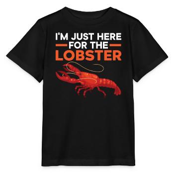 Je suis juste ici pour les fruits de mer de langoustes de homard - T-shirt bio MINI CREATOR Stanley/Stella Enfant - noir - Devant - Mikhail (115cm)