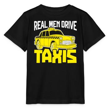 Echte Männer fahren Taxis Taxis Taxifahrer Taxifahrer Taxifahrer Taxifahrer - Stanley/Stella Kinder T-Shirt MINI CREATOR  - Schwarz - Vorne - Mikhail (115cm)