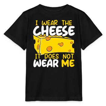 I Wear The Cheese It Does Not Wear Me Cheesy Food - Stanley/Stella MINI CREATOR Kids’ T-Shirt - black - Front - Mikhail (115cm)