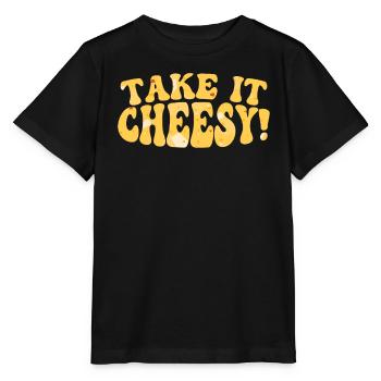 Take It Cheesy Food Lover Foodie Cheese Eater - Stanley/Stella MINI CREATOR Kids’ T-Shirt - black - Front - Mikhail (115cm)