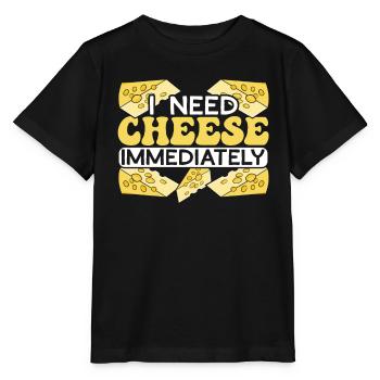 I Need Cheese Immediately Cheesy Food Lover Foodie - Stanley/Stella MINI CREATOR Kids’ T-Shirt - black - Front - Mikhail (115cm)