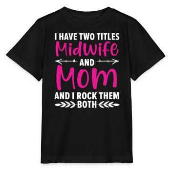 Midwifery Profession Newborn Childbirth Midwife - Stanley/Stella MINI CREATOR Kids’ T-Shirt - black - Front - Mikhail (115cm)