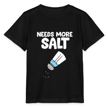 Drôle d’amoureux du sel Il a besoin de plus de sel - T-shirt bio MINI CREATOR Stanley/Stella Enfant - noir - Devant - Mikhail (115cm)
