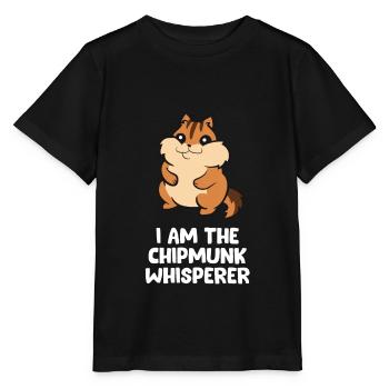 Funny Chipmunk Whisperer I Am The Chipmunk - Stanley/Stella MINI CREATOR Kids’ T-Shirt - black - Front - Mikhail (115cm)