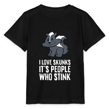 I Love Skunks Its People Who Stink - Stanley/Stella MINI CREATOR Kids’ T-Shirt - black - Front - Mikhail (115cm)