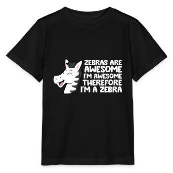 Zebras sind fantastisch Ich bin fantastisch, also - Stanley/Stella Kinder T-Shirt MINI CREATOR  - Schwarz - Vorne - Mikhail (115cm)