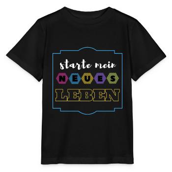 starte mein neues Leben - Stanley/Stella Kinder T-Shirt MINI CREATOR  - Schwarz - Vorne - Mikhail (115cm)