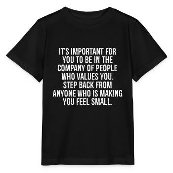 Il est important pour vous d’être en compagnie de - T-shirt bio MINI CREATOR Stanley/Stella Enfant - noir - Devant - Mikhail (115cm)