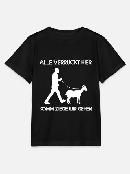 Alle Verrückt Hier Komm Ziege Wir Gehen - Stanley/Stella Kinder T-Shirt MINI CREATOR - Schwarz
