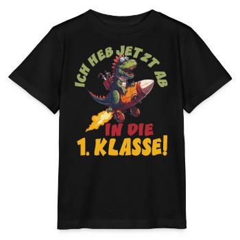 Ich heb jetzt ab in die 1. Klasse Schulanfang - Stanley/Stella Kinder T-Shirt MINI CREATOR  - Schwarz - Vorne - Mikhail (115cm)