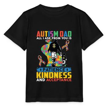 Autism Dad Patience Kindness Acceptance - Stanley/Stella Kinder T-Shirt MINI CREATOR  - Schwarz - Vorne - Mikhail (115cm)