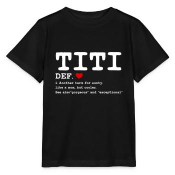 Titi For Aunty Like A Mom But Cooler - T-shirt bio MINI CREATOR Stanley/Stella Enfant - noir - Devant - Mikhail (115cm)