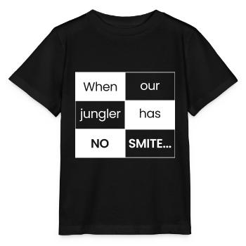 Wenn Jungler NO SMITE hat - Stanley/Stella Kinder T-Shirt MINI CREATOR  - Schwarz - Vorne - Mikhail (115cm)