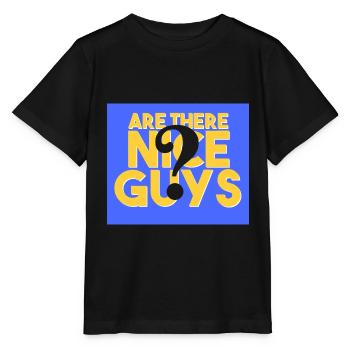 Y a-t-il des gars sympas? - T-shirt bio MINI CREATOR Stanley/Stella Enfant - noir - Devant - Mikhail (115cm)