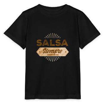 Salsa siempre Salsa Dance Salsa Geschenk - Stanley/Stella Kinder T-Shirt MINI CREATOR  - Schwarz - Vorne - Mikhail (115cm)