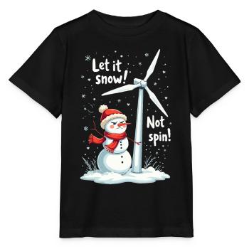 Stopp Windräder - Lasst es schneien, nicht drehen - Stanley/Stella Kinder T-Shirt MINI CREATOR  - Schwarz - Vorne - Mikhail (115cm)