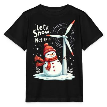 Stopp Windräder - Lasst es schneien, nicht drehen - Stanley/Stella Kinder T-Shirt MINI CREATOR  - Schwarz - Vorne - Mikhail (115cm)