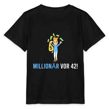 Millionär vor 42! - Stanley/Stella Kinder T-Shirt MINI CREATOR  - Schwarz - Vorne - Mikhail (115cm)