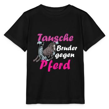 Pferde Mädchen Tausche Bruder gegen Pferd - Stanley/Stella Kinder T-Shirt MINI CREATOR  - Schwarz - Vorne - Mikhail (115cm)