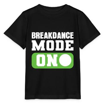 Breakdance mode turned on Artist Gift - Stanley/Stella MINI CREATOR Kids’ T-Shirt - black - Front - Mikhail (115cm)