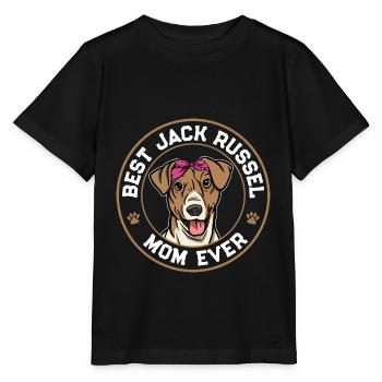 Best Jack Russel Mom Ever Dog Mother - Stanley/Stella Kinder T-Shirt MINI CREATOR  - Schwarz - Vorne - Mikhail (115cm)