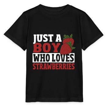 Just a boy who loves strawberries - Stanley/Stella MINI CREATOR Kids’ T-Shirt - black - Front - Mikhail (115cm)