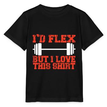 I'd Flex Funny Gym Bodybuilder Weightlifter - Stanley/Stella Kinder T-Shirt MINI CREATOR  - Schwarz - Vorne - Mikhail (115cm)