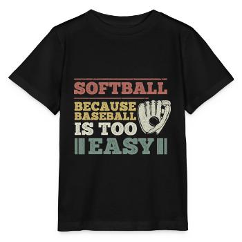 Softball Spruch für einen Softball-Spieler - Stanley/Stella Kinder T-Shirt MINI CREATOR  - Schwarz - Vorne - Mikhail (115cm)