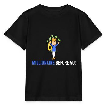 Millionär vor 50! - Stanley/Stella Kinder T-Shirt MINI CREATOR  - Schwarz - Vorne - Mikhail (115cm)