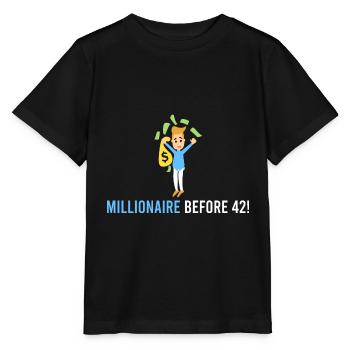 Millionär vor 42! - Stanley/Stella Kinder T-Shirt MINI CREATOR  - Schwarz - Vorne - Mikhail (115cm)