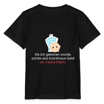 Als ich geboren wurde - Stanley/Stella Kinder T-Shirt MINI CREATOR  - Schwarz - Vorne - Mikhail (115cm)