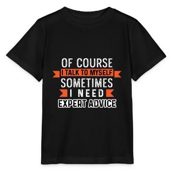 Need Expert Advice Comedian Gift - Stanley/Stella MINI CREATOR Kids’ T-Shirt - black - Front - Mikhail (115cm)