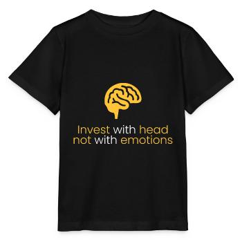 Investissez avec votre tête, pas avec le sentiment - T-shirt bio MINI CREATOR Stanley/Stella Enfant - noir - Devant - Mikhail (115cm)