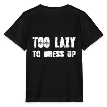 Too lazy dress up funny Halloween shirt - Stanley/Stella MINI CREATOR Kids’ T-Shirt - black - Front - Mikhail (115cm)
