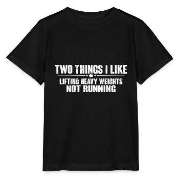 Two Things I Like, Lifting Heavy, Not Running 8 - Stanley/Stella MINI CREATOR Kids’ T-Shirt - black - Front - Mikhail (115cm)