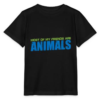 La plupart de mes amis sont des animaux 4 - T-shirt bio MINI CREATOR Stanley/Stella Enfant - noir - Devant - Mikhail (115cm)