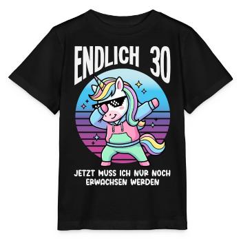 Endlich 30 Einhorn Geburtstag - Stanley/Stella Kinder T-Shirt MINI CREATOR  - Schwarz - Vorne - Mikhail (115cm)